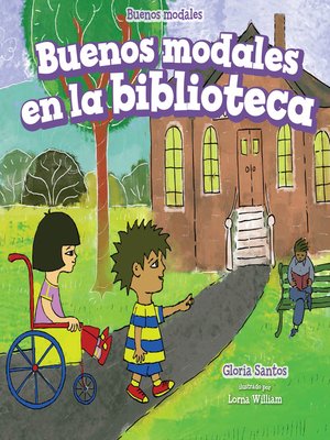 cover image of Buenos modales en la biblioteca (Good Manners at the Library)
